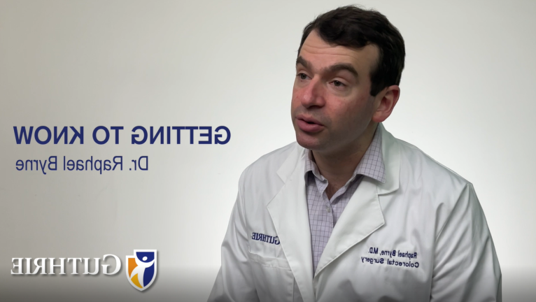 Get to know Raphael Byrne, MD from Guthrie General Surgery and Colorectal Surgery